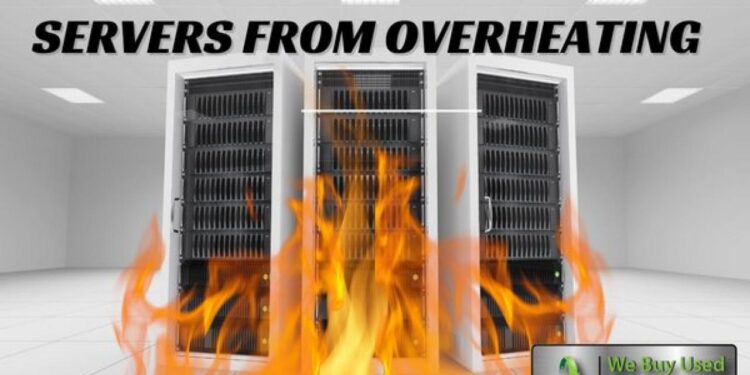 How to Prevent Servers from Overheating - We Buy Used IT Equipment