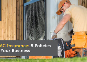 HVAC Insurance: Five Policies for Your Business